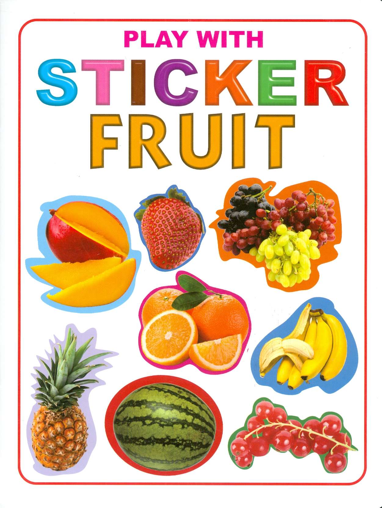 Play With Sticker - Fruit (Chơi Cùng Hình Dán - Trái Cây)