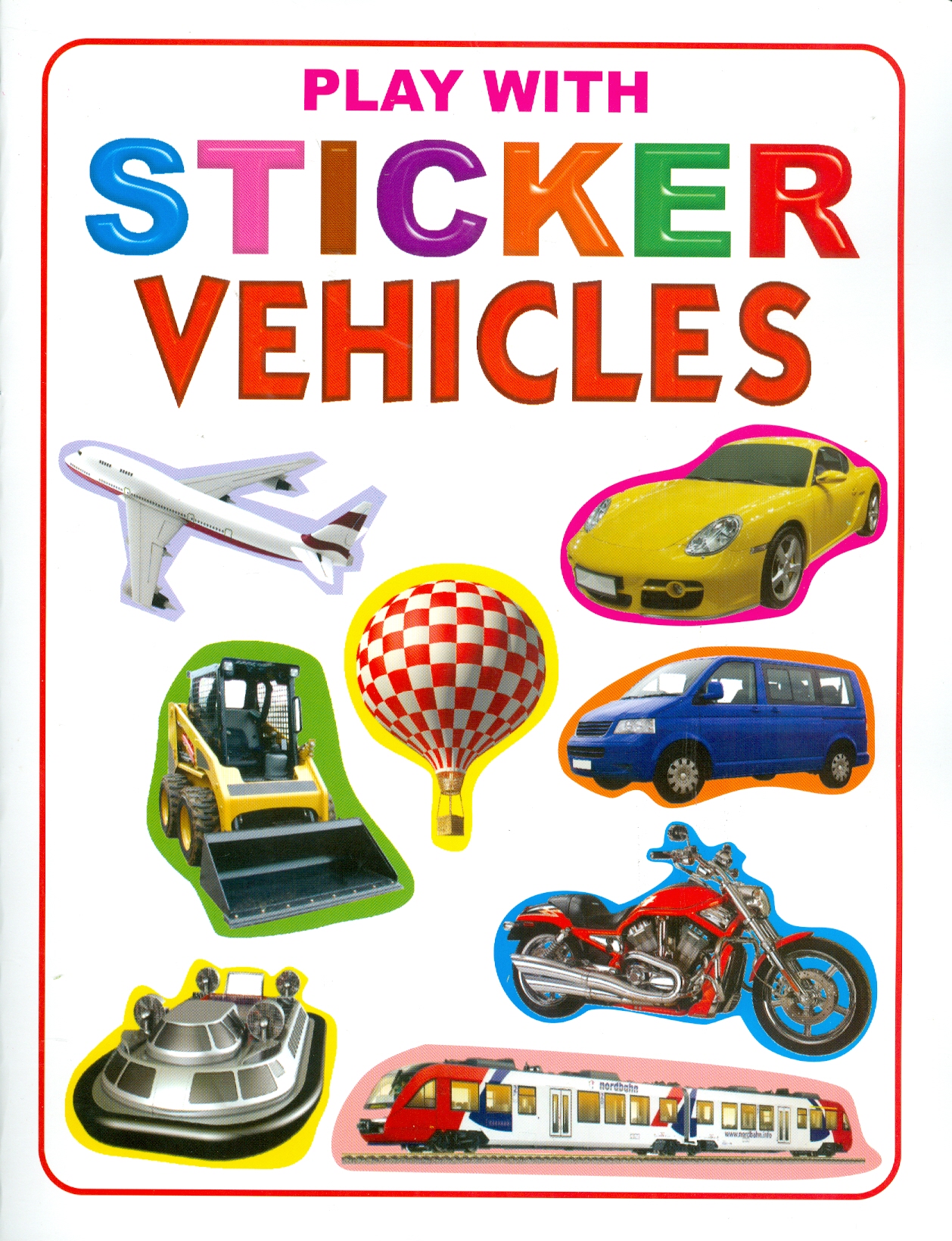 Play With Sticker - Vehicles (Chơi Cùng Hình Dán - Phương Tiện)