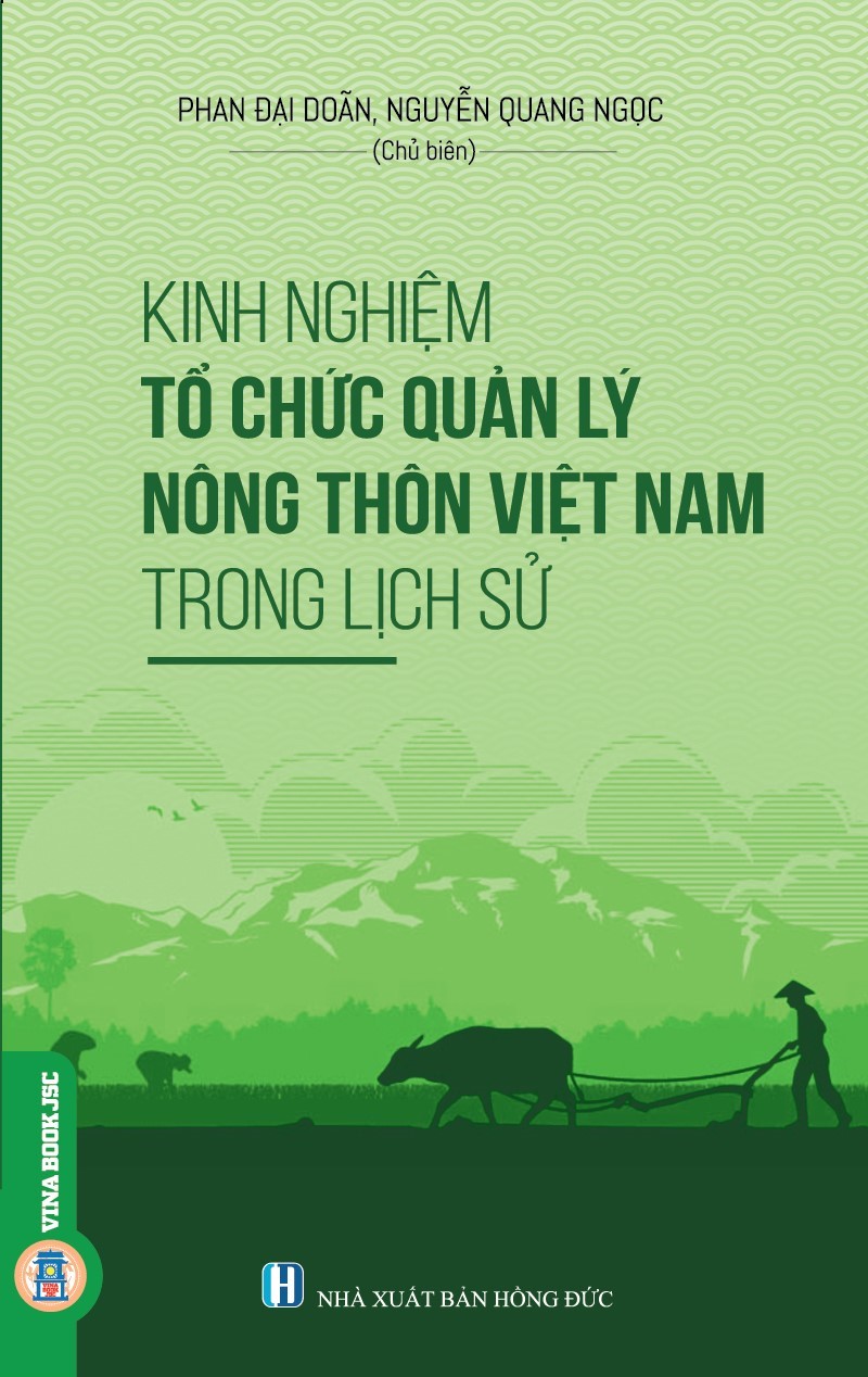 Kinh Nghiệm Tổ Chức Quản Lý Nông Thôn Việt Nam Trong Lịch Sử