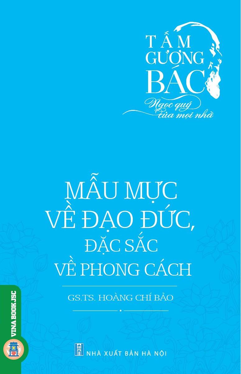Mẫu Mực Về Đạo Đức, Đặc Sắc Về Phong Cách