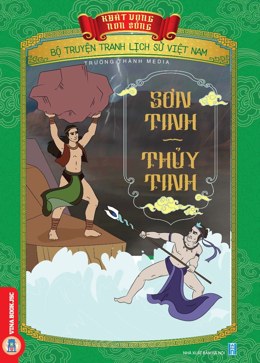 Khát Vọng Non Sông - Sơn Tinh - Thủy Tinh 