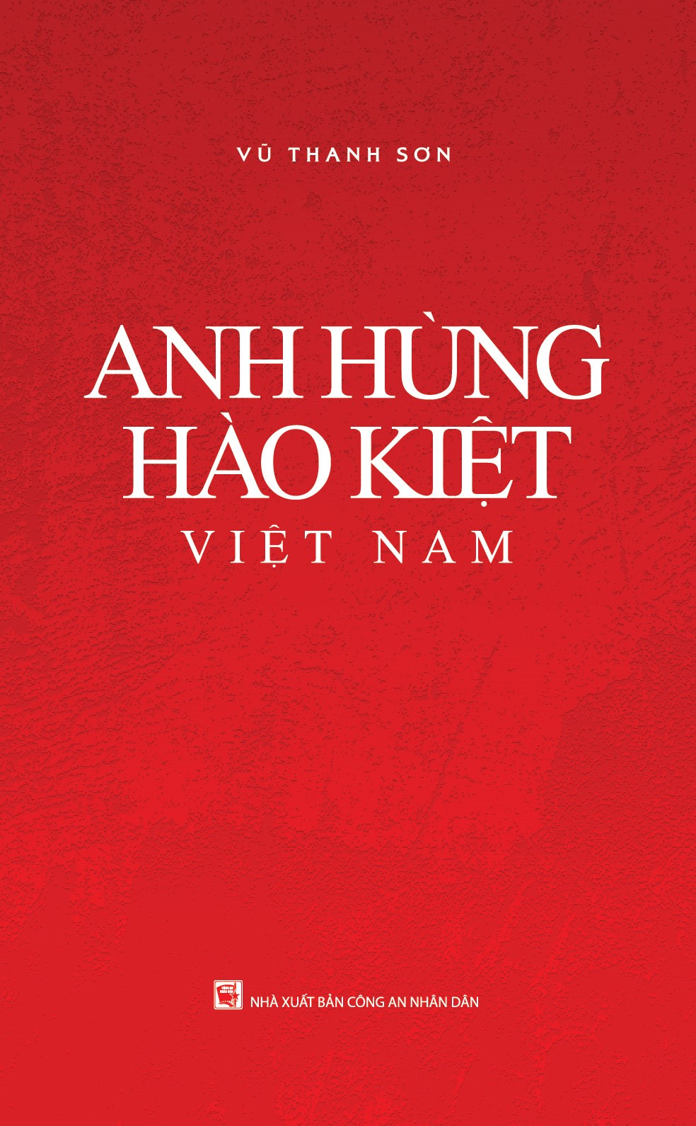 Anh Hùng Hào Kiệt Việt Nam