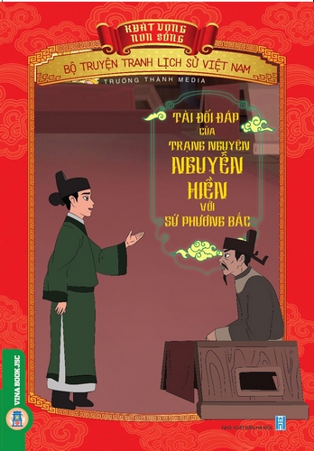 Khát Vọng Non Sông: Tài Đối Đáp Của Trạng Nguyên Nguyễn Hiền Với Sứ Phương Bắc