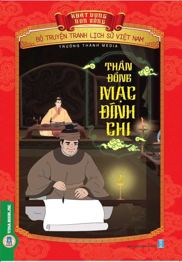 Khát Vọng Non Sông: Thần Đồng Mạc Đĩnh Chi