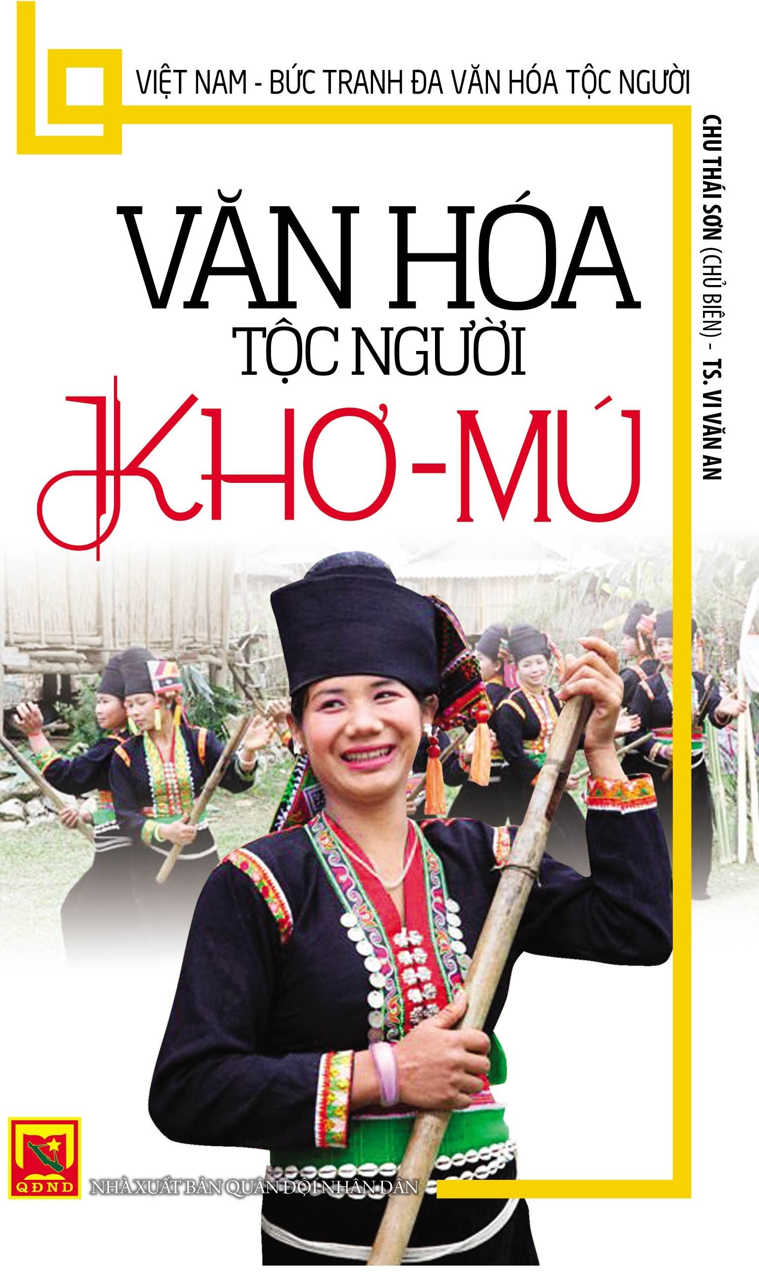 Văn Hóa Tộc Người Khơ - Mú