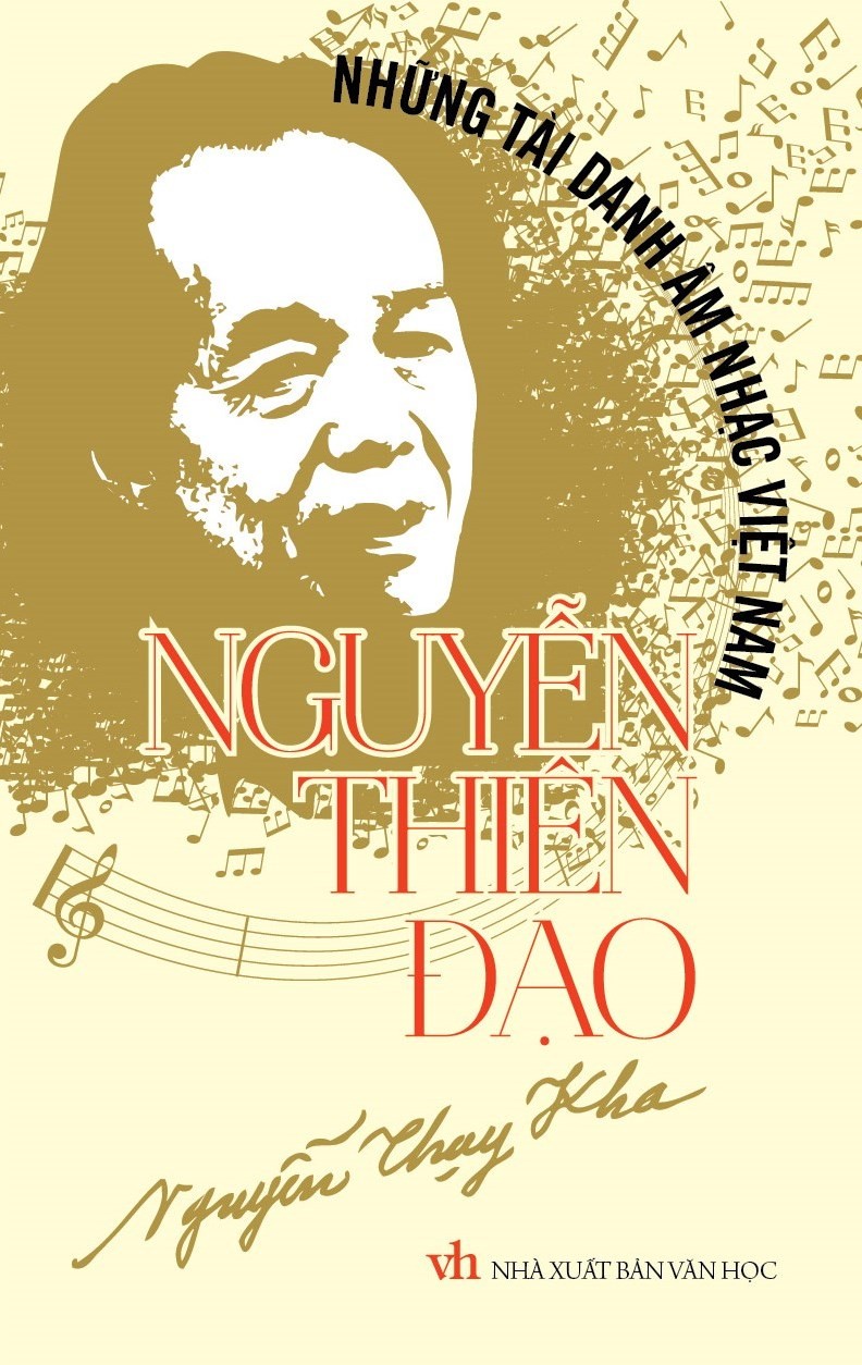 Những Tài Danh Âm Nhạc Việt Nam – Nguyễn Thiên Đạo