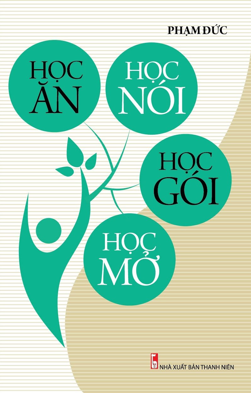 Học Ăn, Học Nói, Học Gói, Học Mở