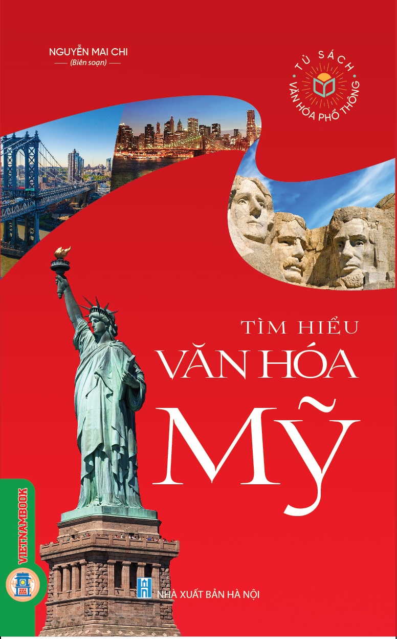 Tìm Hiểu Văn Hóa Mỹ 
