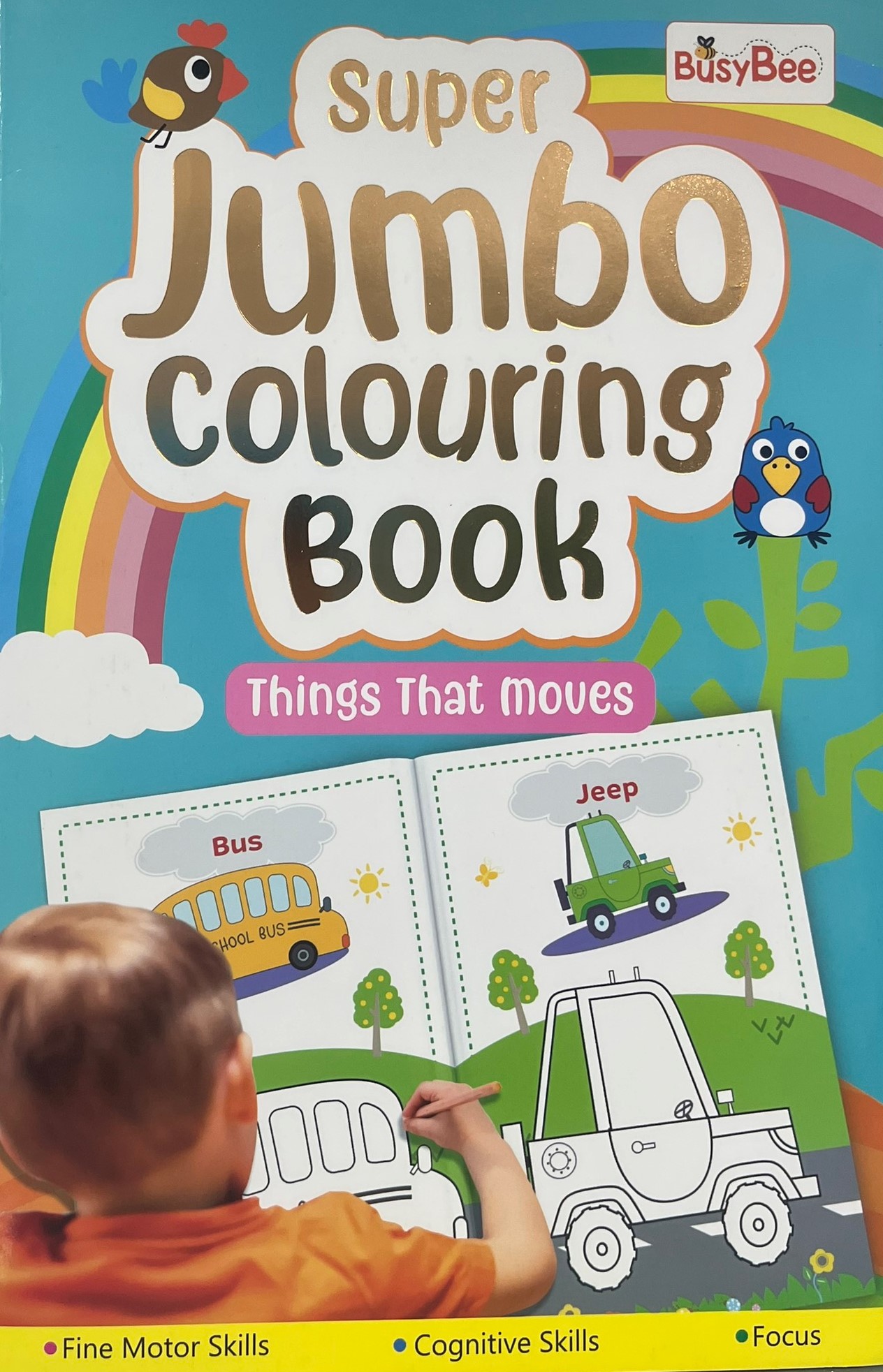Super Jumbo Colouring Book - Things That Moves (Sách tô màu khổ lớn - Phương tiện giao thông)