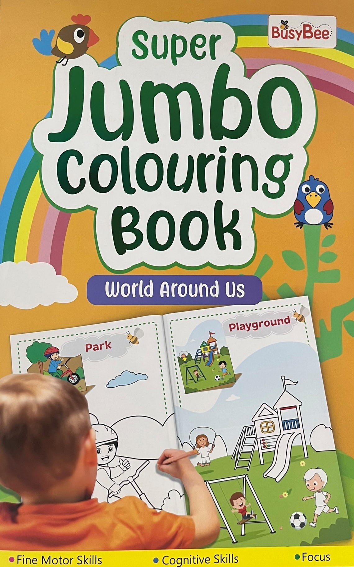 Super Jumbo Colouring Book - World Around Us (Sách tô màu khổ lớn - Thế giới quanh ta)