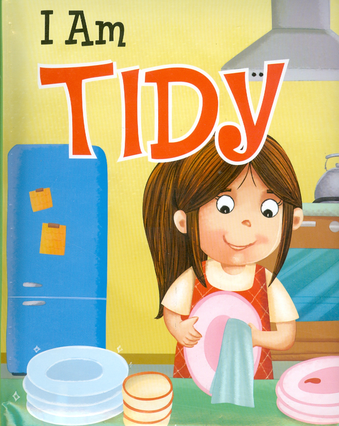 I Am Tidy (Tớ rất ngăn nắp)