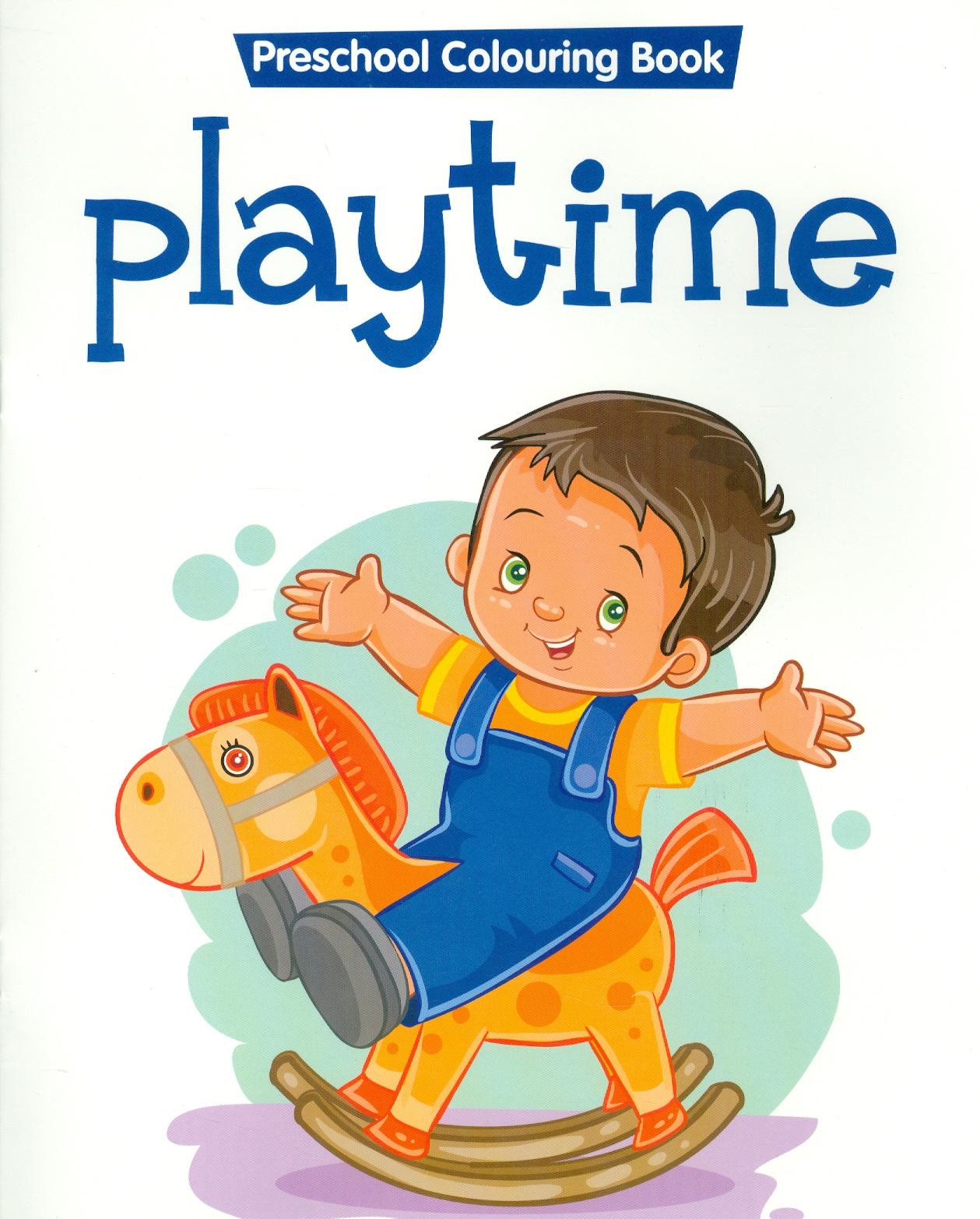 Prerschool Colouring Book - Playtime (Sách tô màu mầm non - Giờ ra chơi)