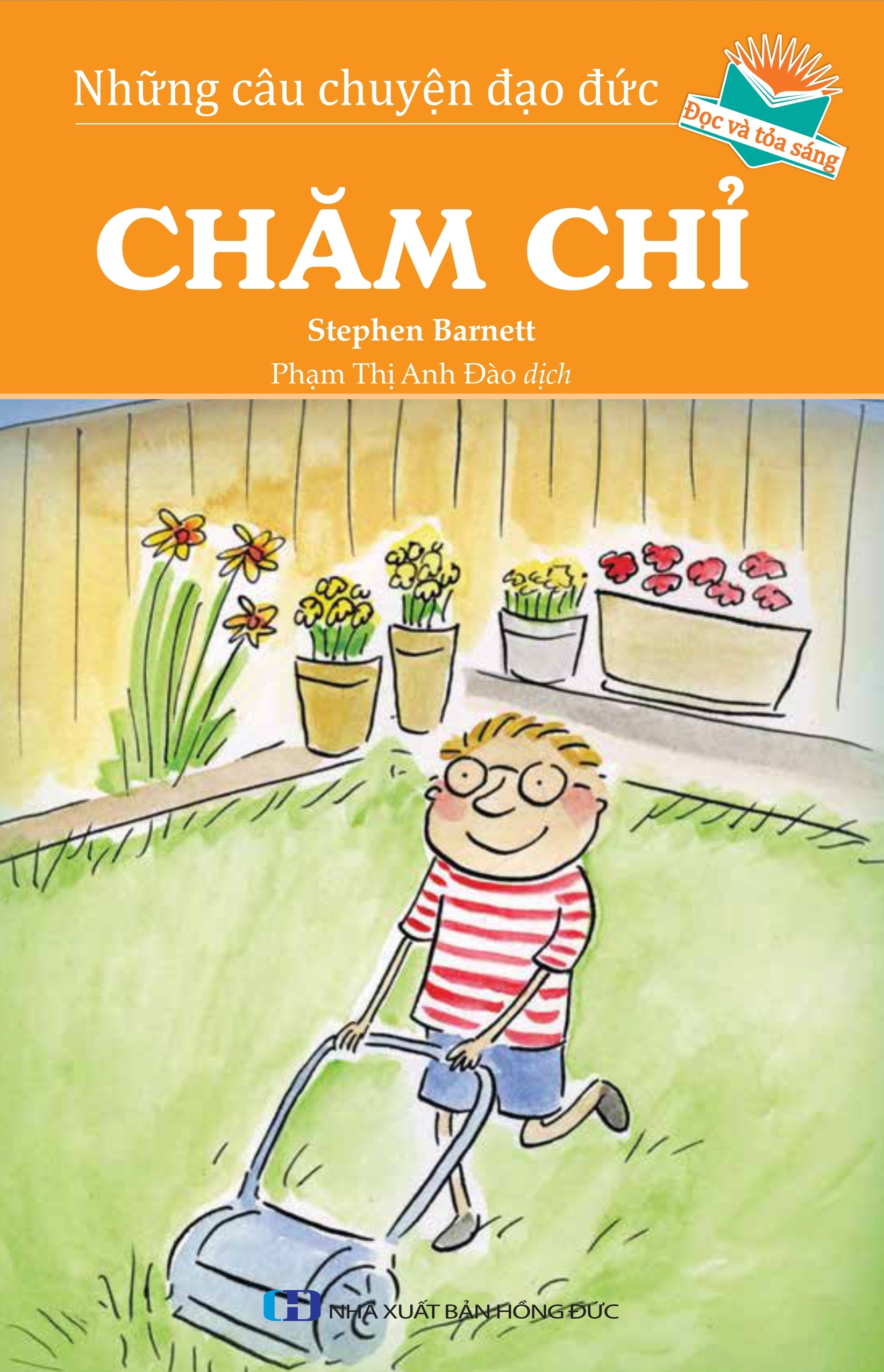 Những Câu Chuyện Đạo Đức - Chăm Chỉ