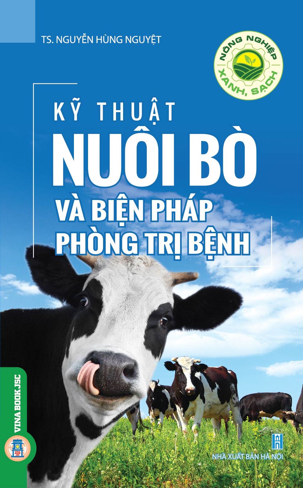 Kỹ Thuật Nuôi Bò Và Biện Pháp Phòng Trị Bệnh