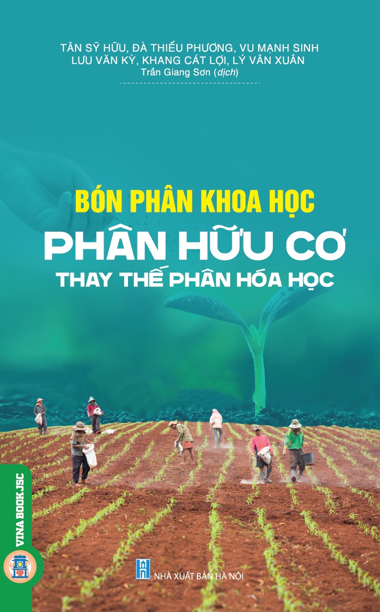 Bón Phân Khoa Học - Phân Hữu Cơ Thay Thế Phân Hóa Học