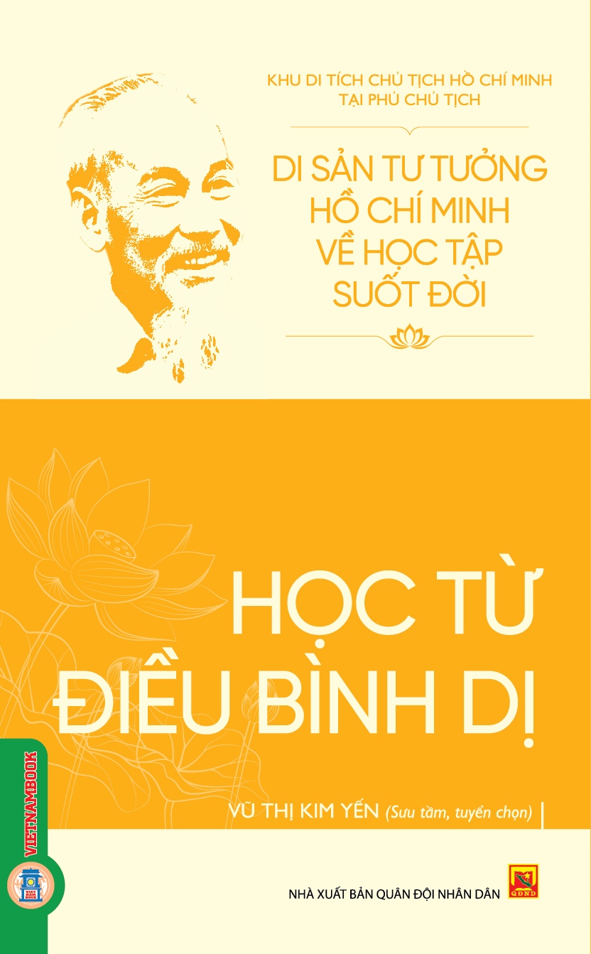 Di Sản Tư Tưởng Hồ Chí Minh Về Học Tập Suốt Đời - Học Từ Điều Bình Dị 