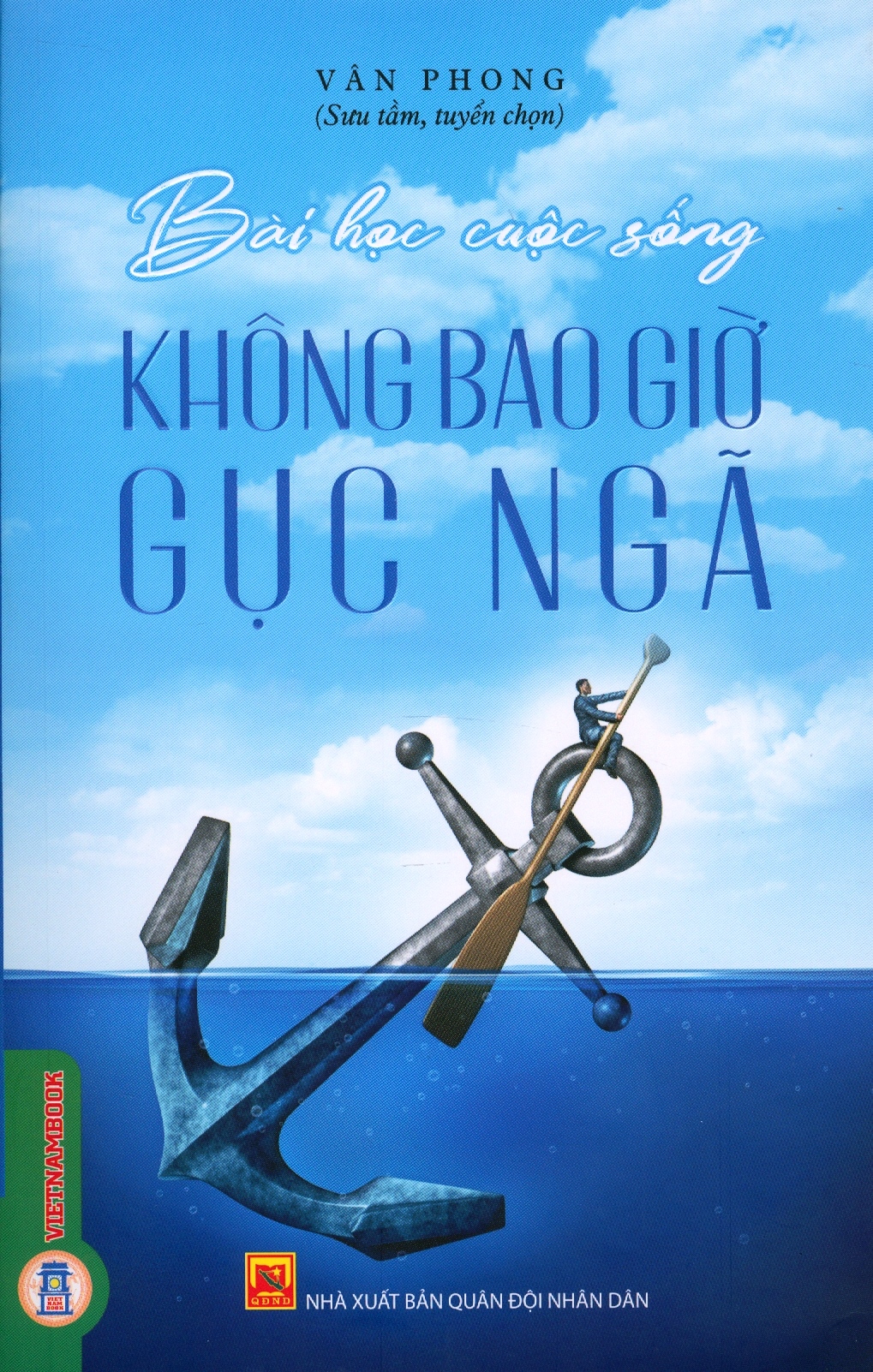 Không Bao Giờ Gục Ngã