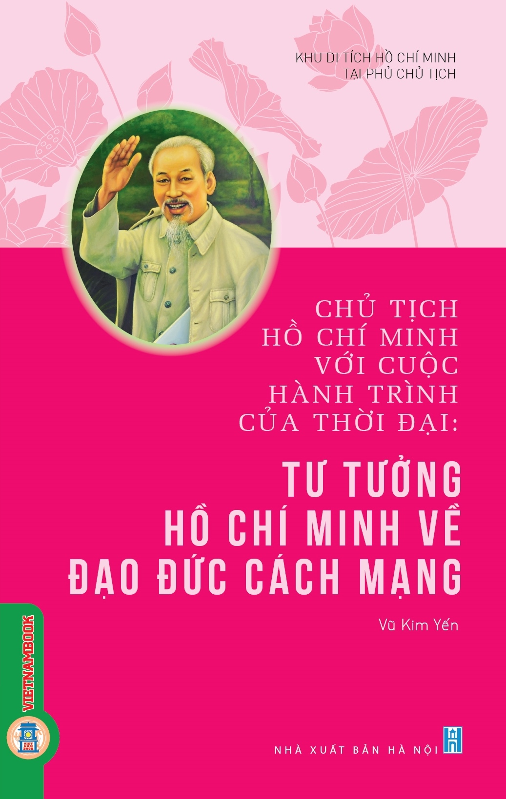 Tư tưởng Hồ Chí Minh về đạo đức cách mạng