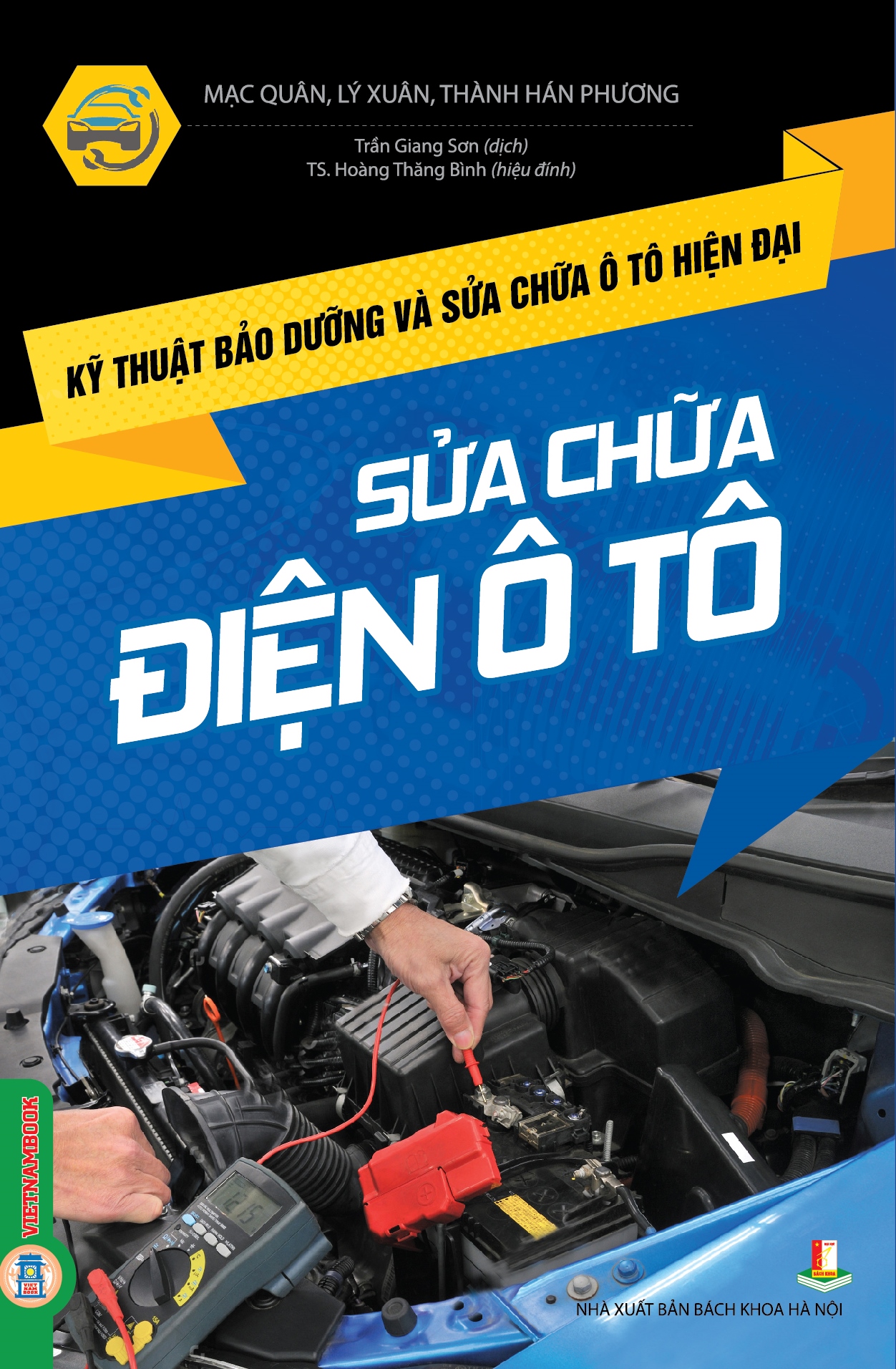 Kỹ thuật bảo dưỡng và sửa chữa ô tô hiện đại - Sửa chữa điện ô tô