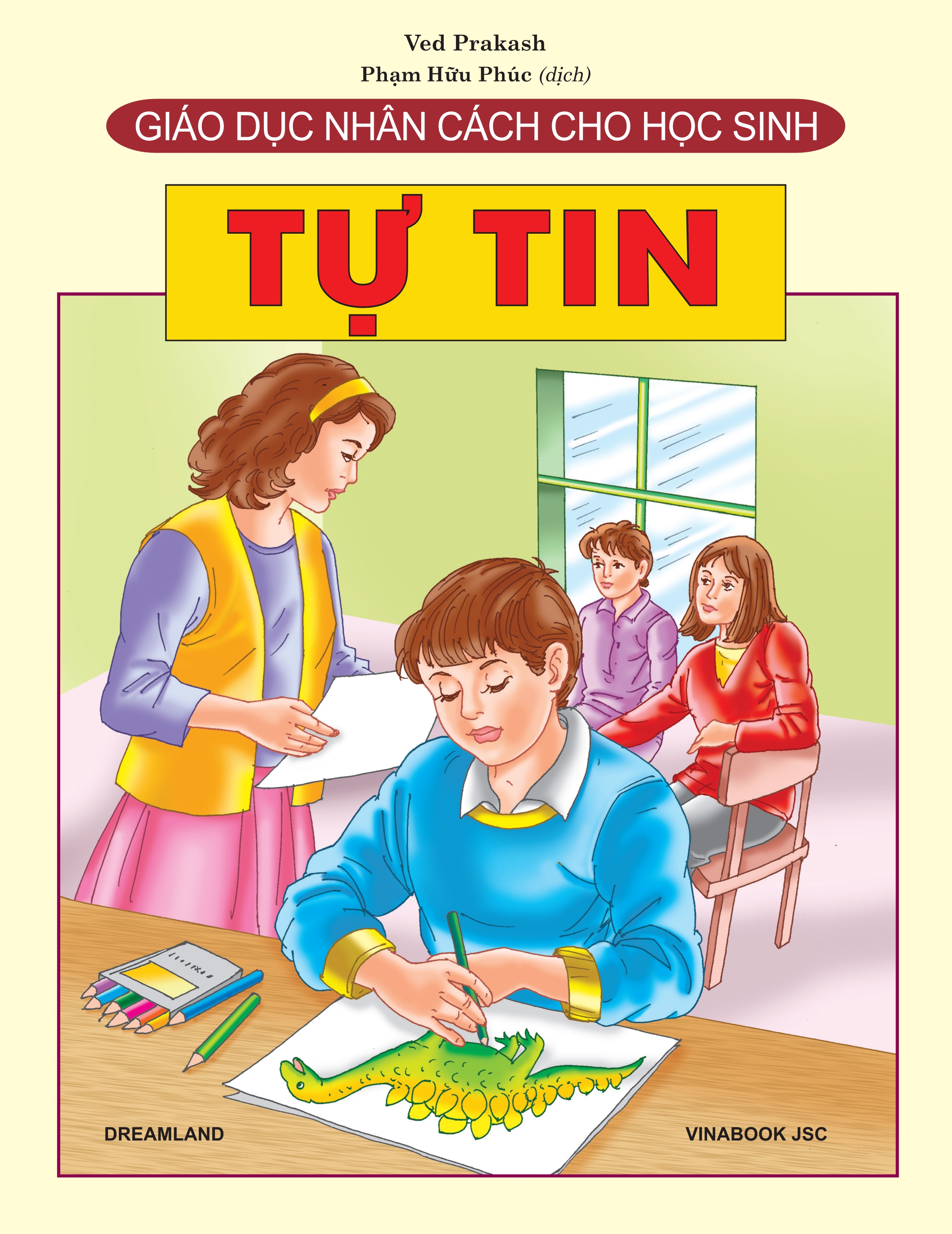 Giáo Dục Nhân Cách Cho Học Sinh - Tự Tin