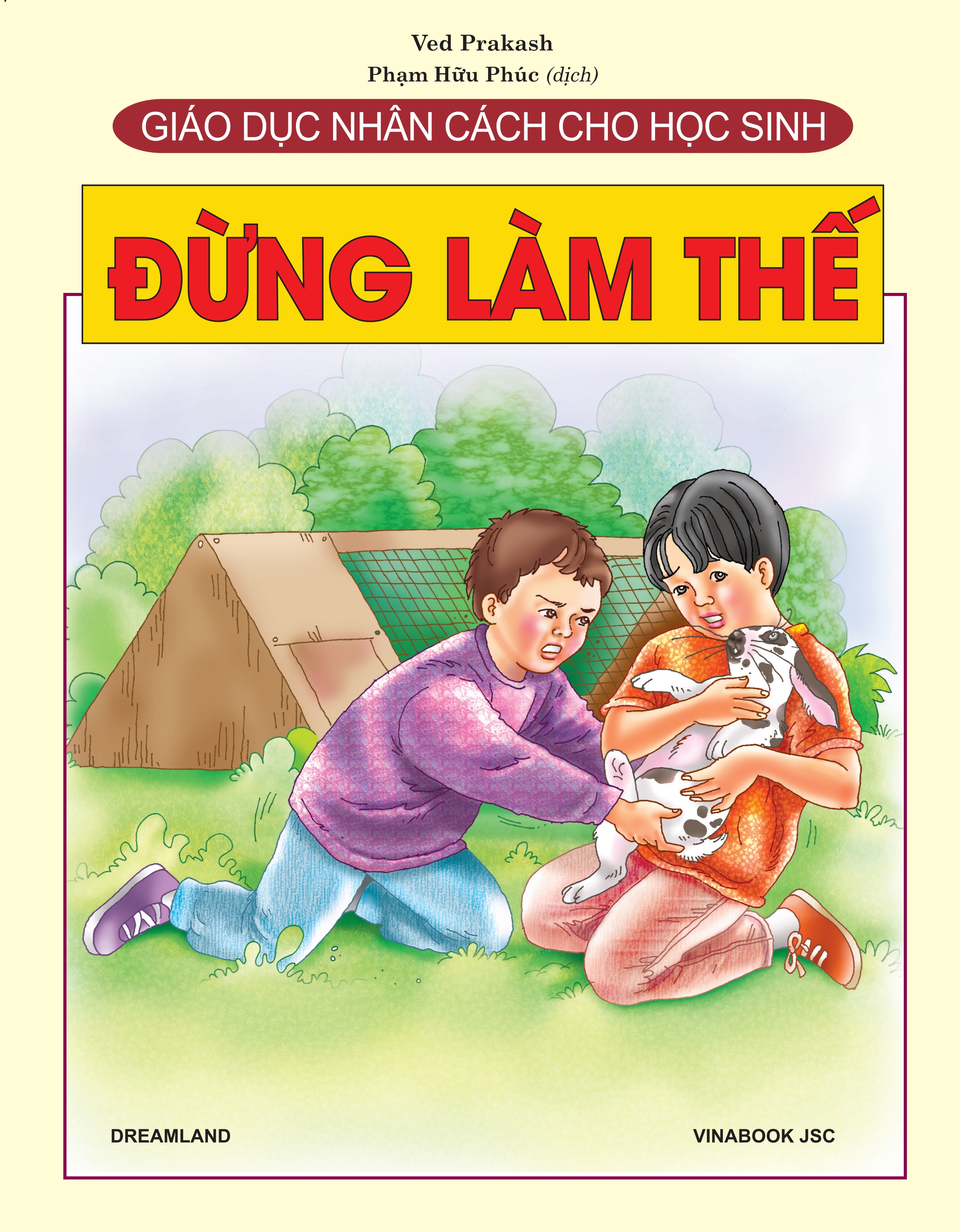 Giáo Dục Nhân Cách Cho Học Sinh - Đừng Làm Thế