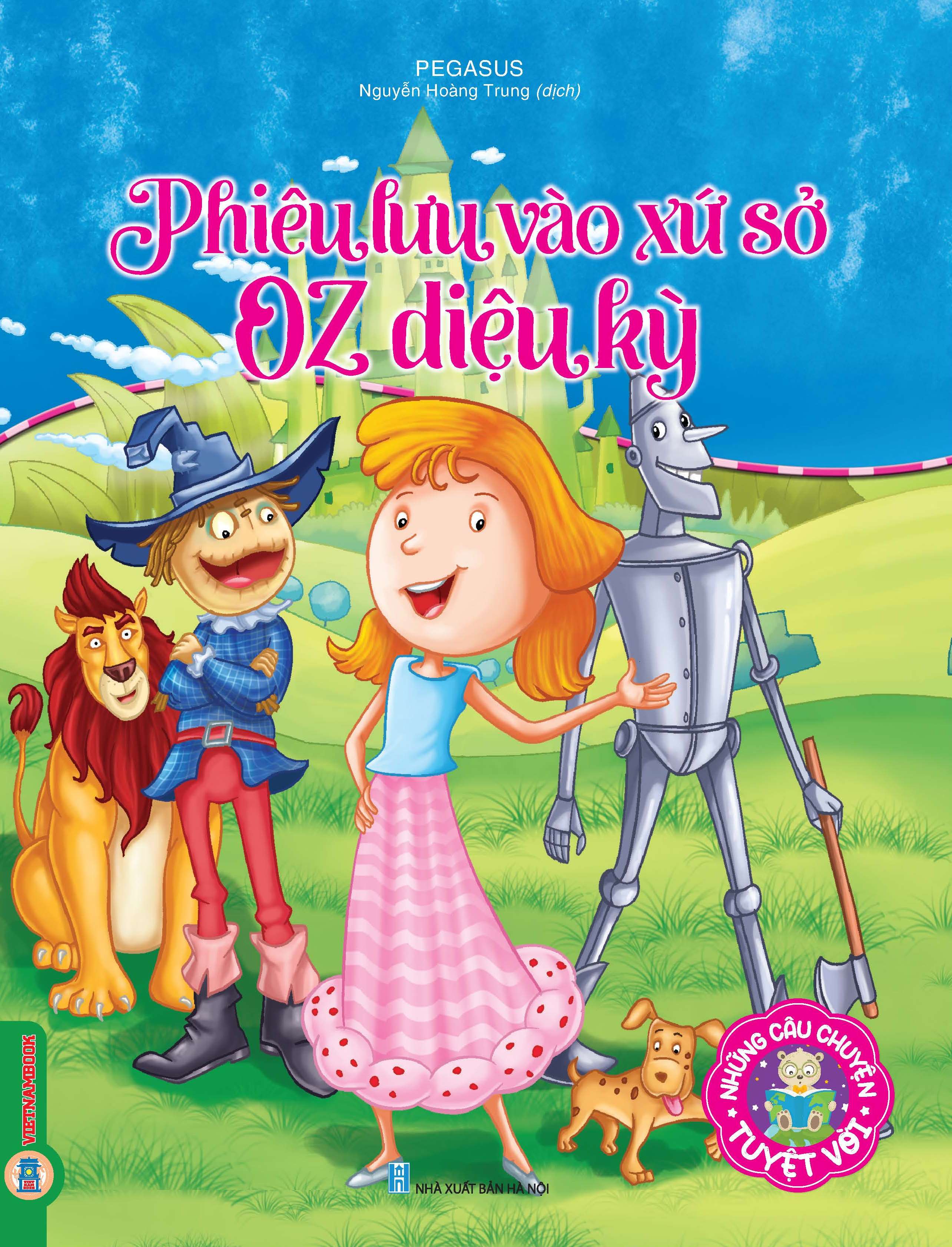 Những câu chuyện tuyệt vời - Phiêu lưu vào xứ sở OZ diệu kỳ