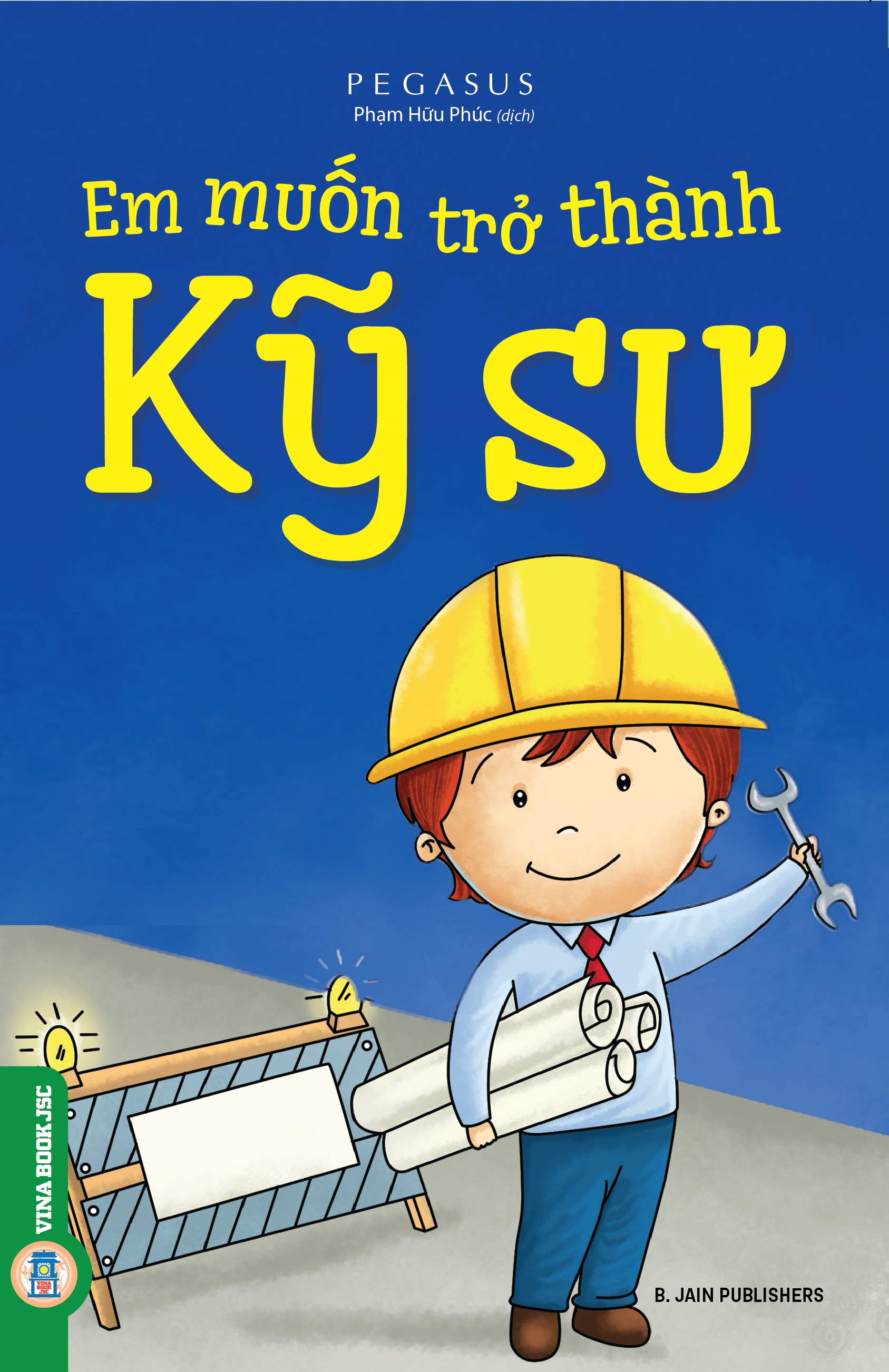 Em Muốn Trở Thành Kỹ Sư