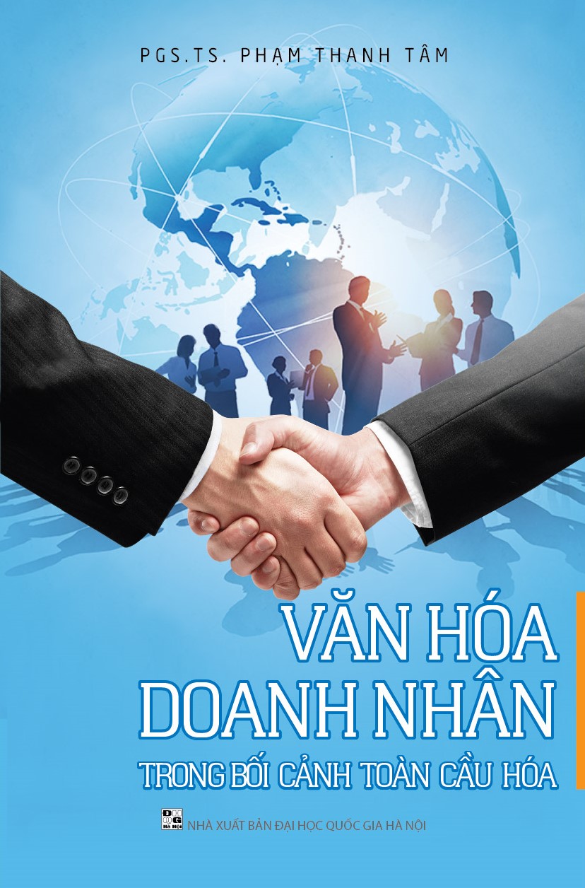 Văn Hóa Doanh Nhân Trong Bối Cảnh Toàn Cầu Hóa