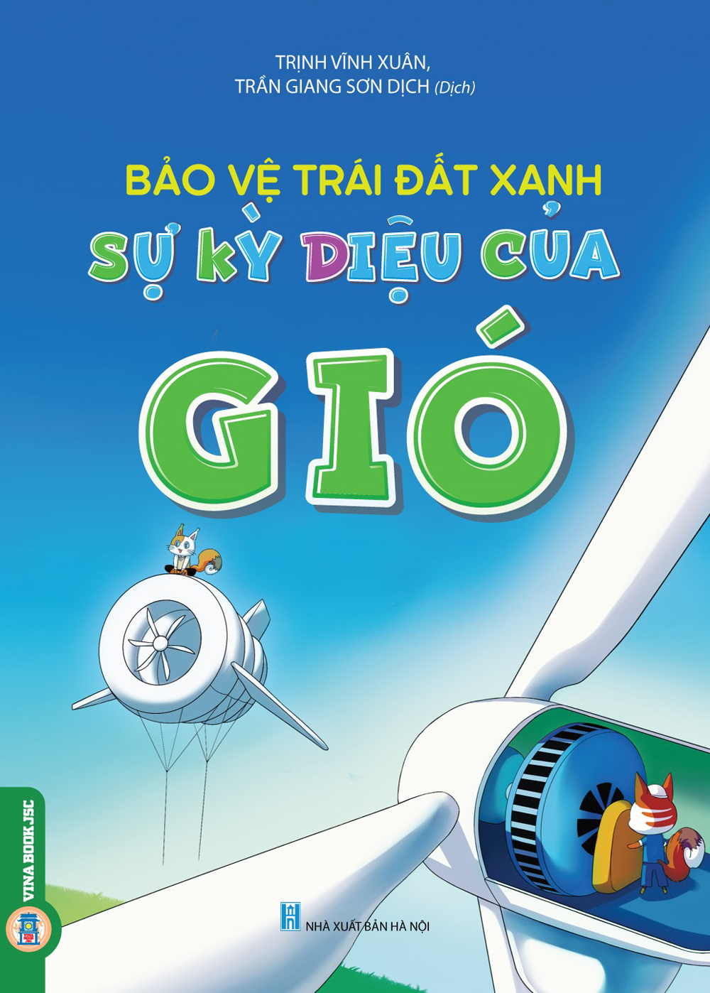 Bảo Vệ Trái Đất Xanh – Sự Kỳ Diệu Của Gió