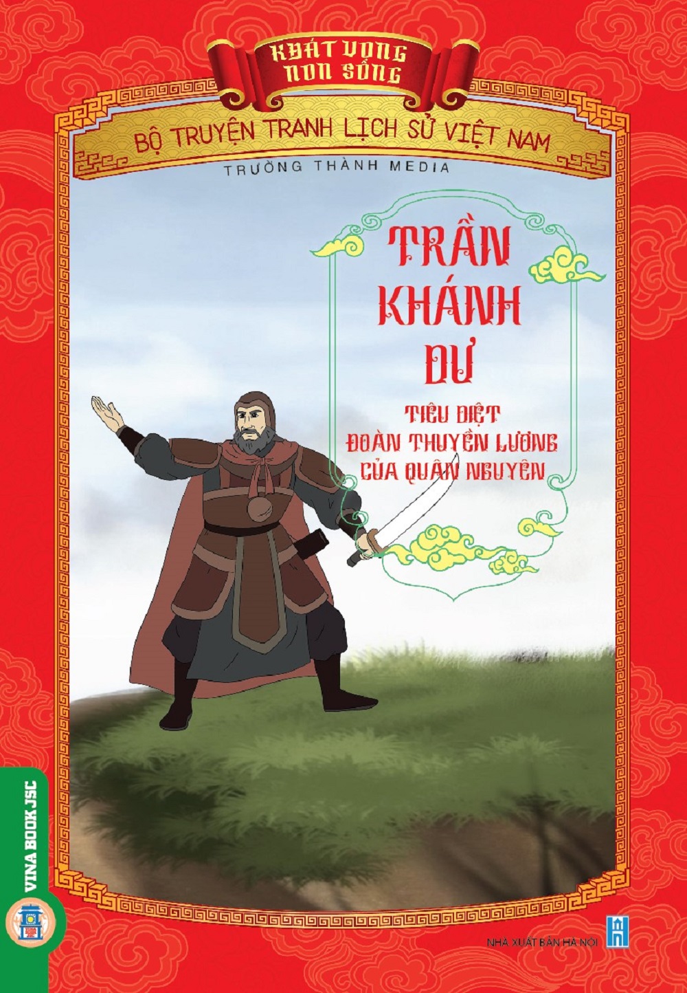 Khát Vọng Non Sông: Trần Khánh Dư Tiêu Diệt Đoàn Thuyền Lương Của Quân Nguyên