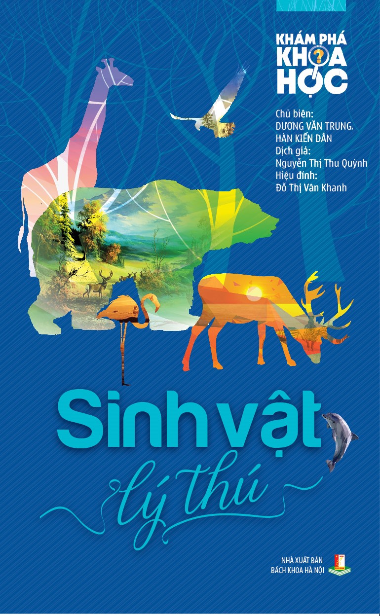 Khám Phá Khoa Học – Sinh Vật Lý Thú