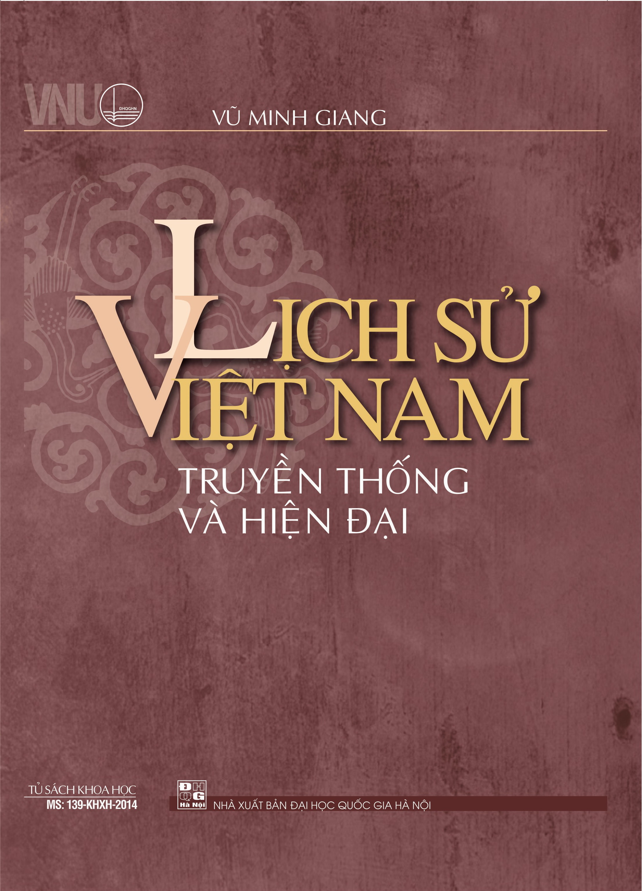 Lịch Sử Việt Nam Truyền Thống Và Hiện Đại