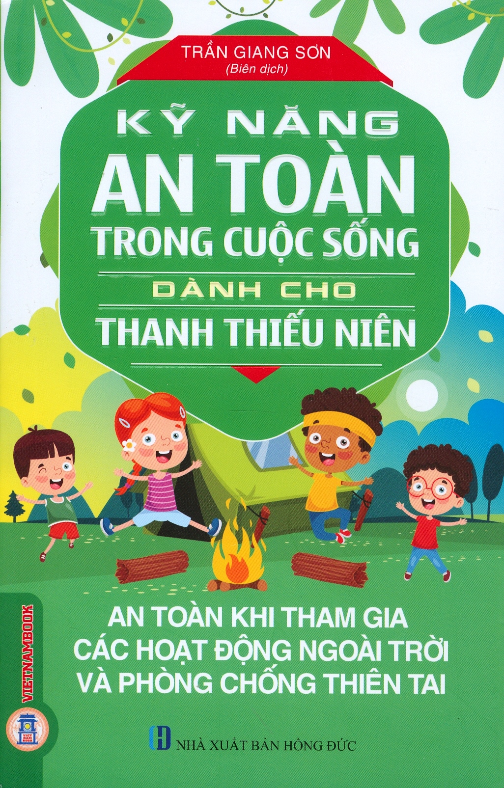 An Toàn Khi Tham Gia Các Hoạt Động Ngoài Trời Và Phòng Chống Thiên Tai