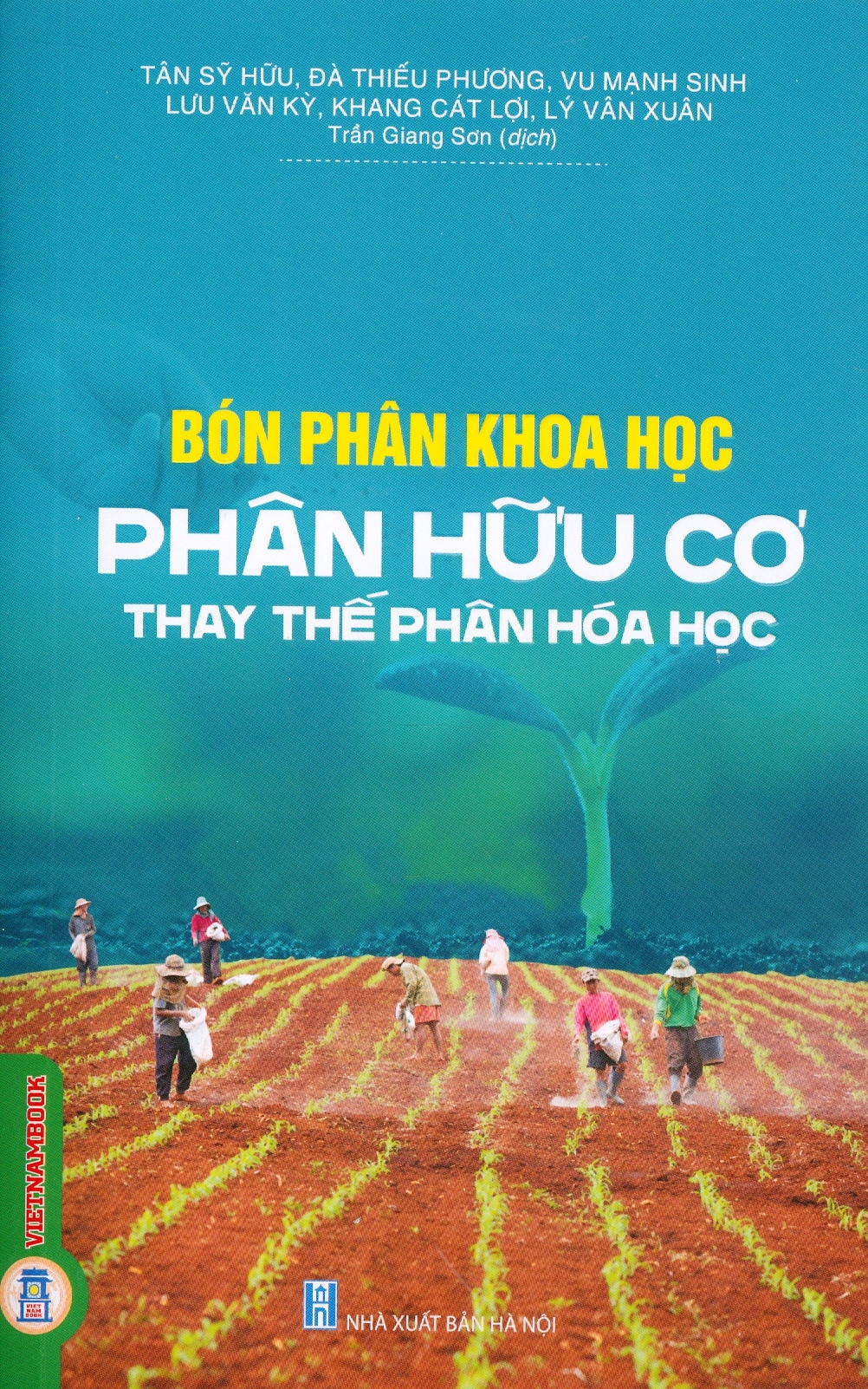 Bón Phân Khoa Học - Phân Bón Hữu Cơ Thay Thế Phân Hoá Học