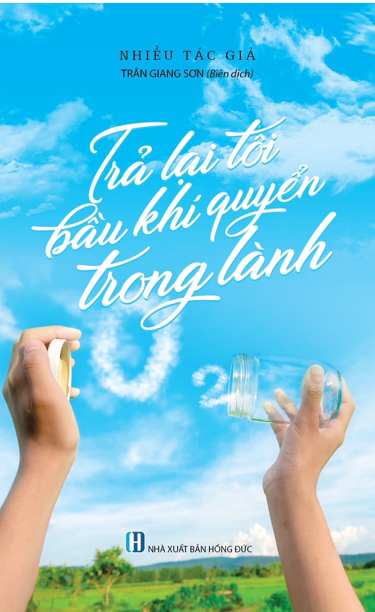 Trả Lại Tôi Bầu Khí Quyển Trong Lành