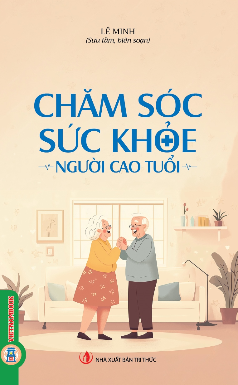 Chăm Sóc Sức Khỏe Người Cao Tuổi 