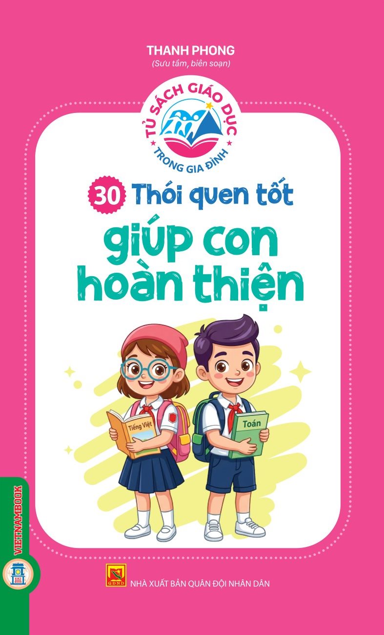 30 Thói Quen Tốt Giúp Con Hoàn Thiện