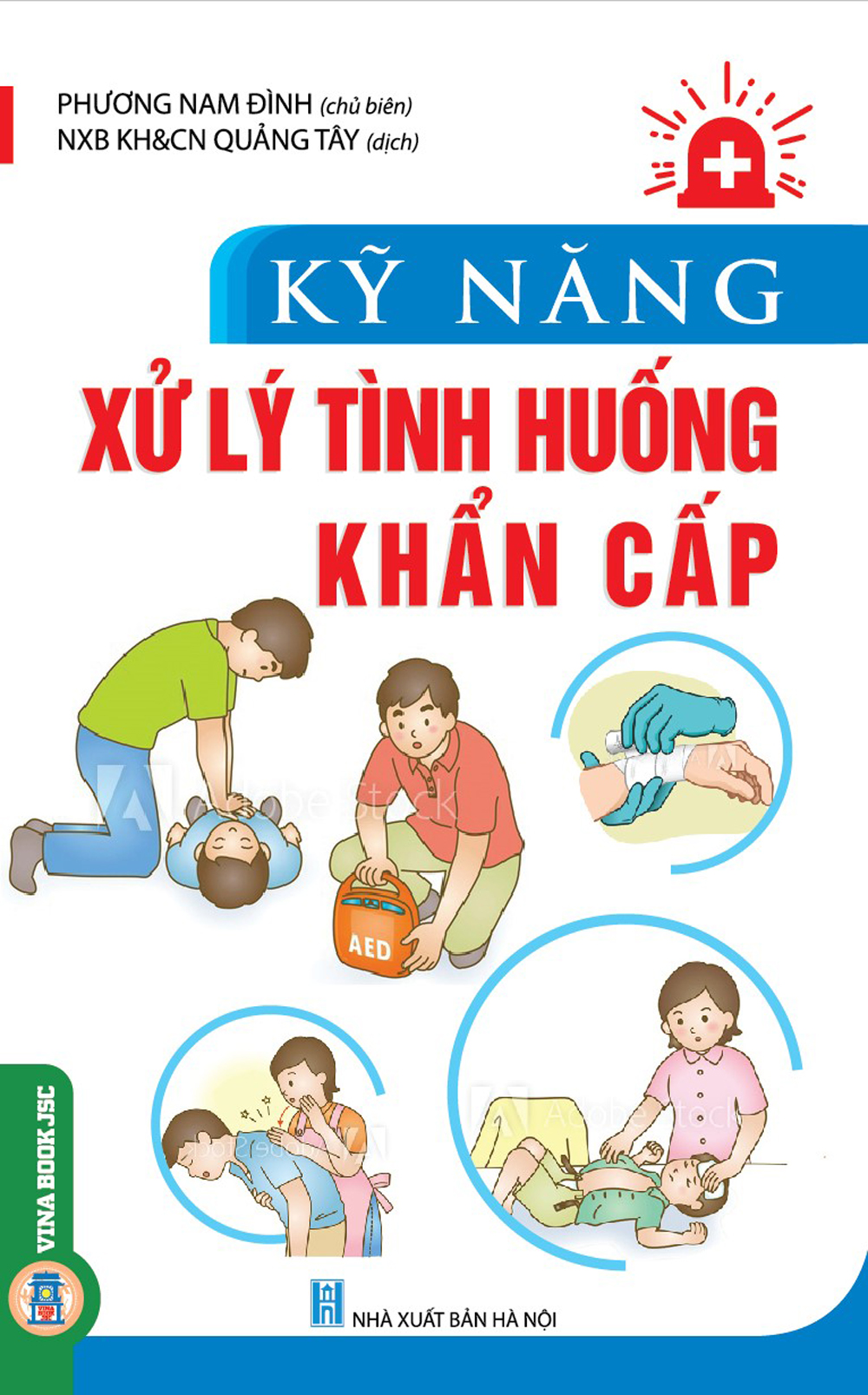 Kỹ Năng Xử Lý Tình Huống Khẩn Cấp
