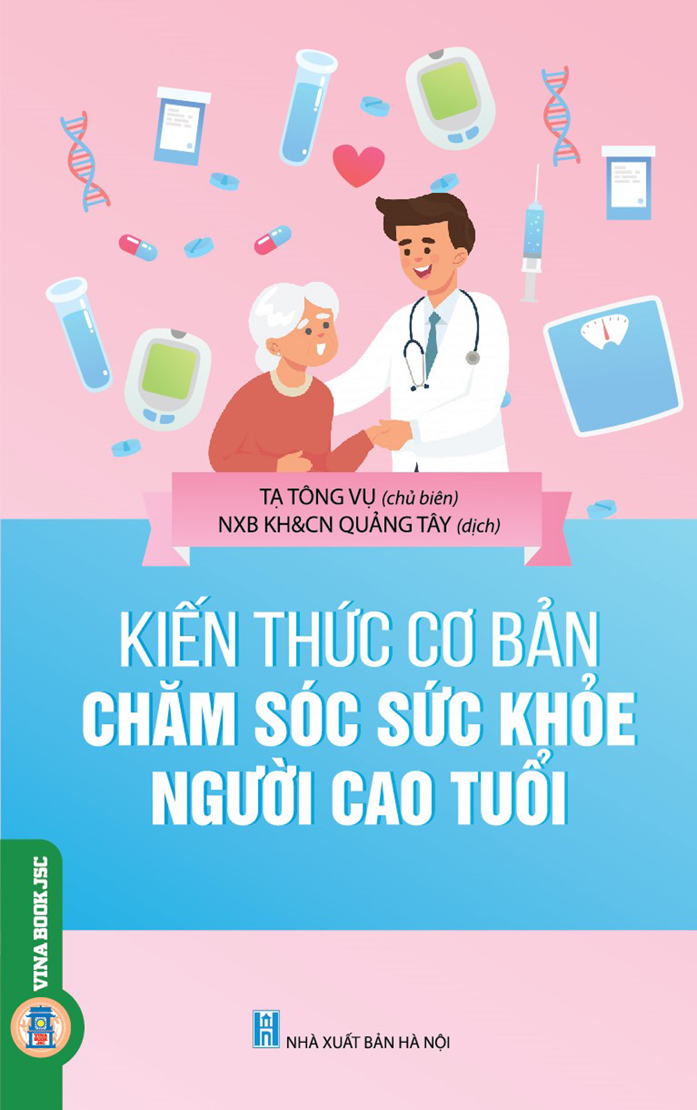Kiến Thức Cơ Bản Chăm Sóc Sức Khỏe Người Cao Tuổi