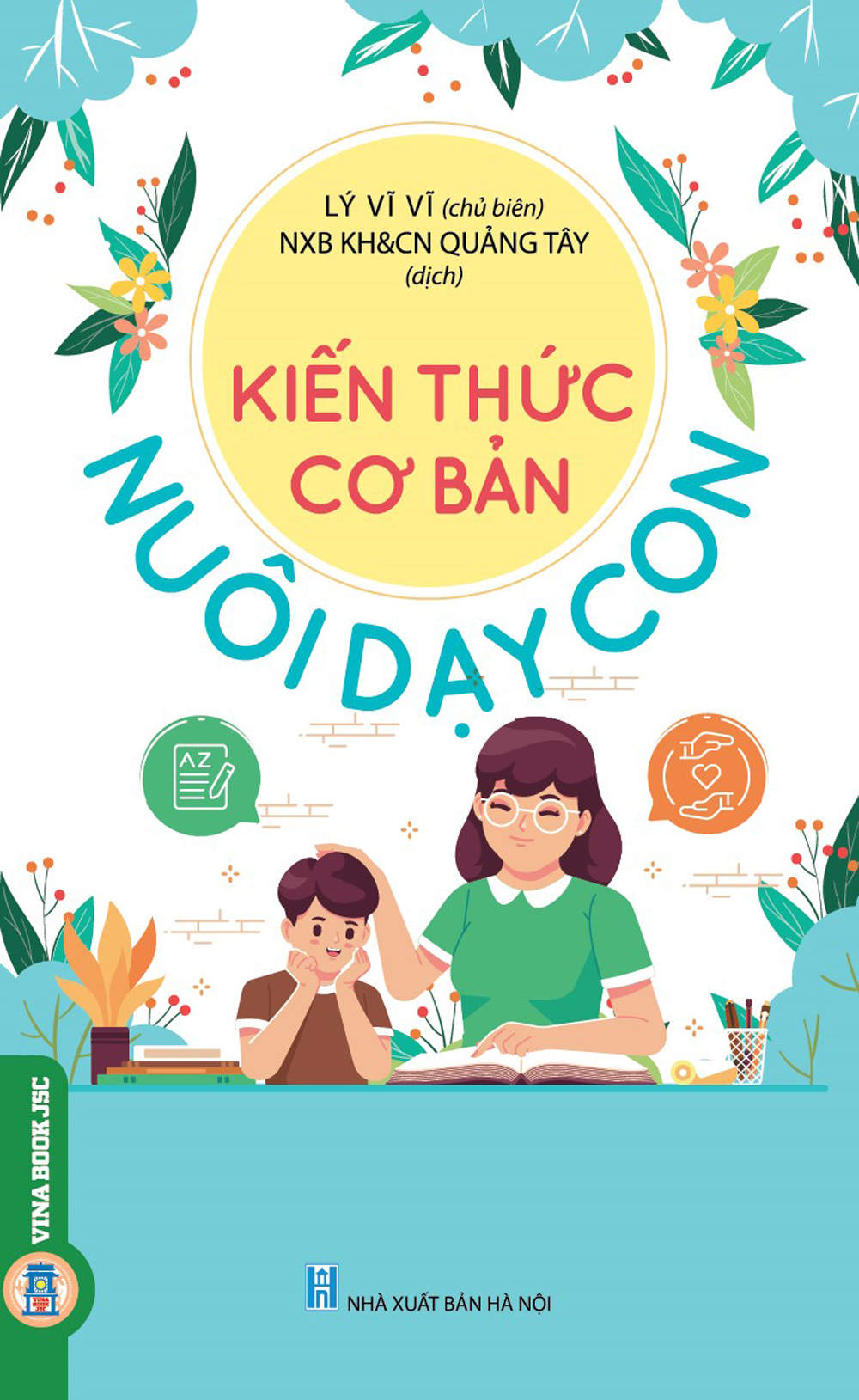 Kiến Thức Cơ Bản Nuôi Dạy Con