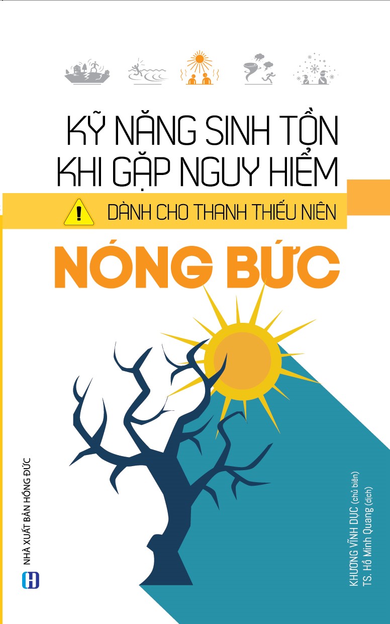 Kỹ Năng Sinh Tồn Khi gặp Nguy Hiểm Dành Cho Thanh Thiếu Niên: Nóng Bức