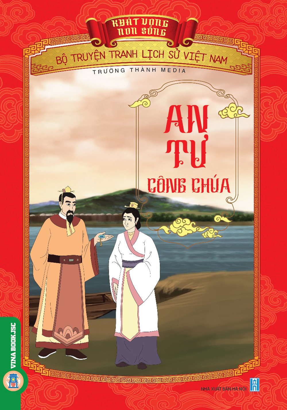 Khát Vọng Non Sông: An Tư Công Chúa