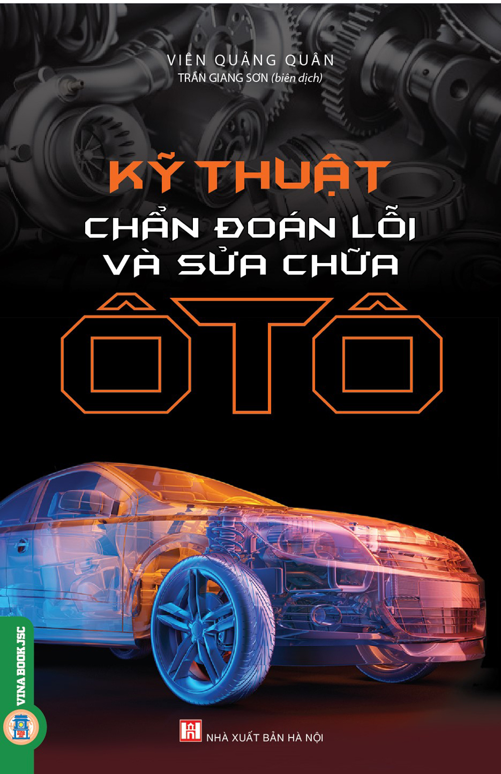 Kỹ Thuật Chẩn Đoán Lỗi Và Sửa Chữa Ô Tô