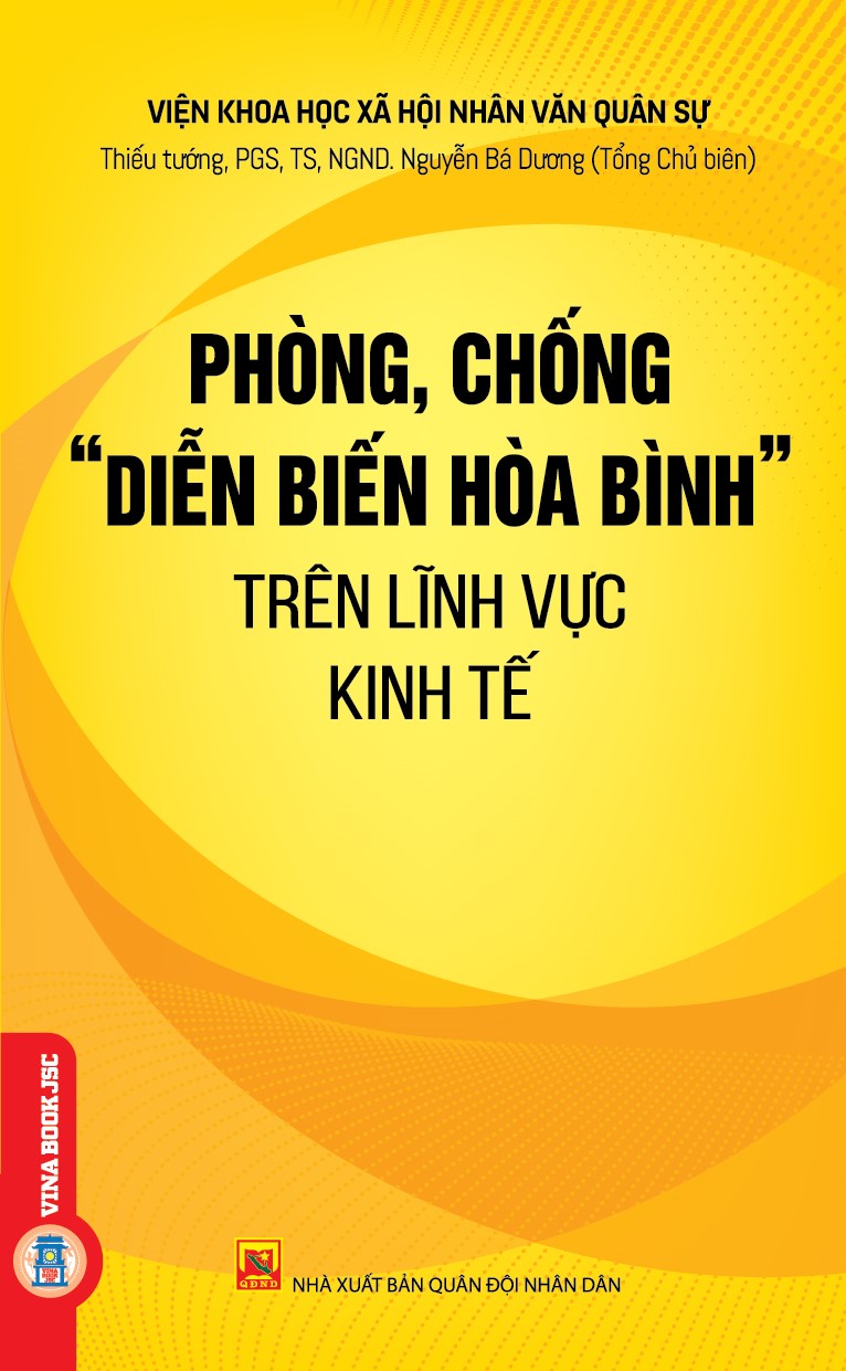 Phòng, Chống “Diễn Biến Hòa Bình” Trên Lĩnh Vực Kinh Tế