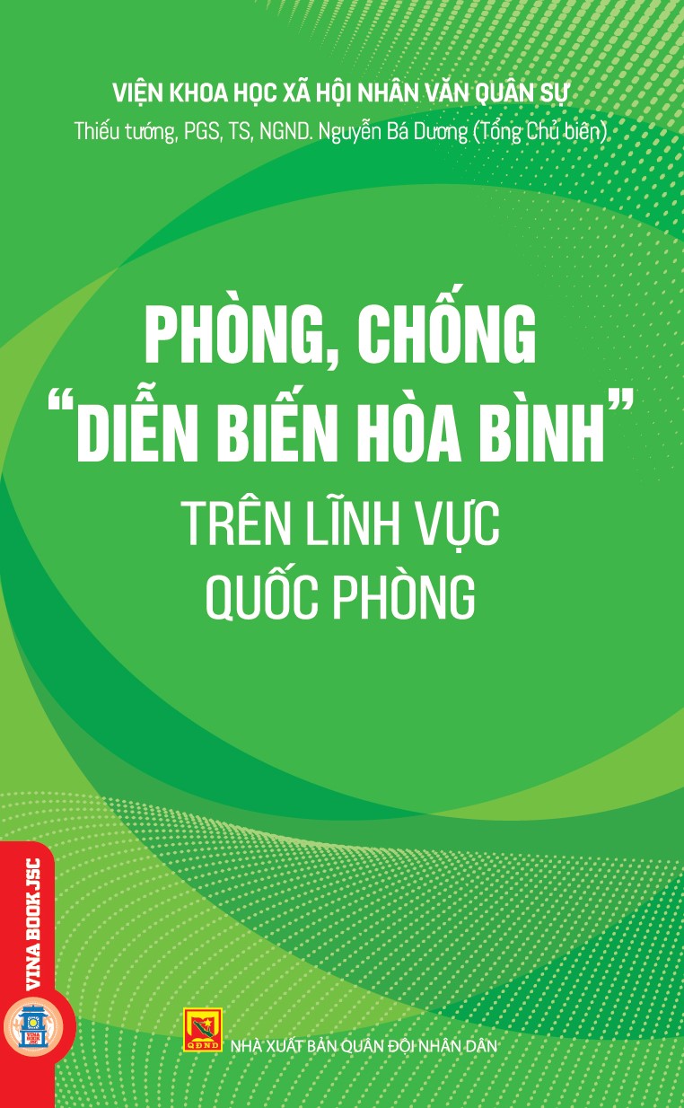 Phòng, Chống “Diễn Biến Hòa Bình” Trên Lĩnh Vực Quốc Phòng