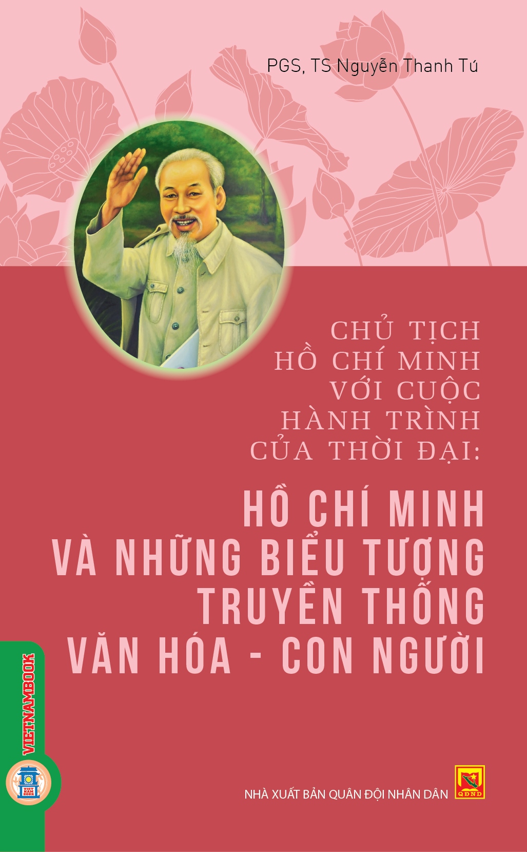 Hồ Chí Minh và những biểu tượng truyền thống văn hoá - con người