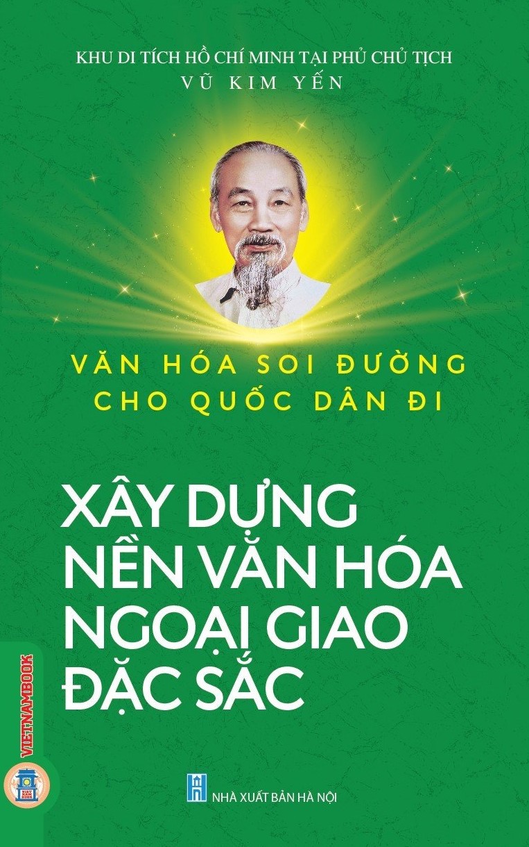 Xây Dựng Nền Văn Hoá Ngoại Giao Đặc Sắc