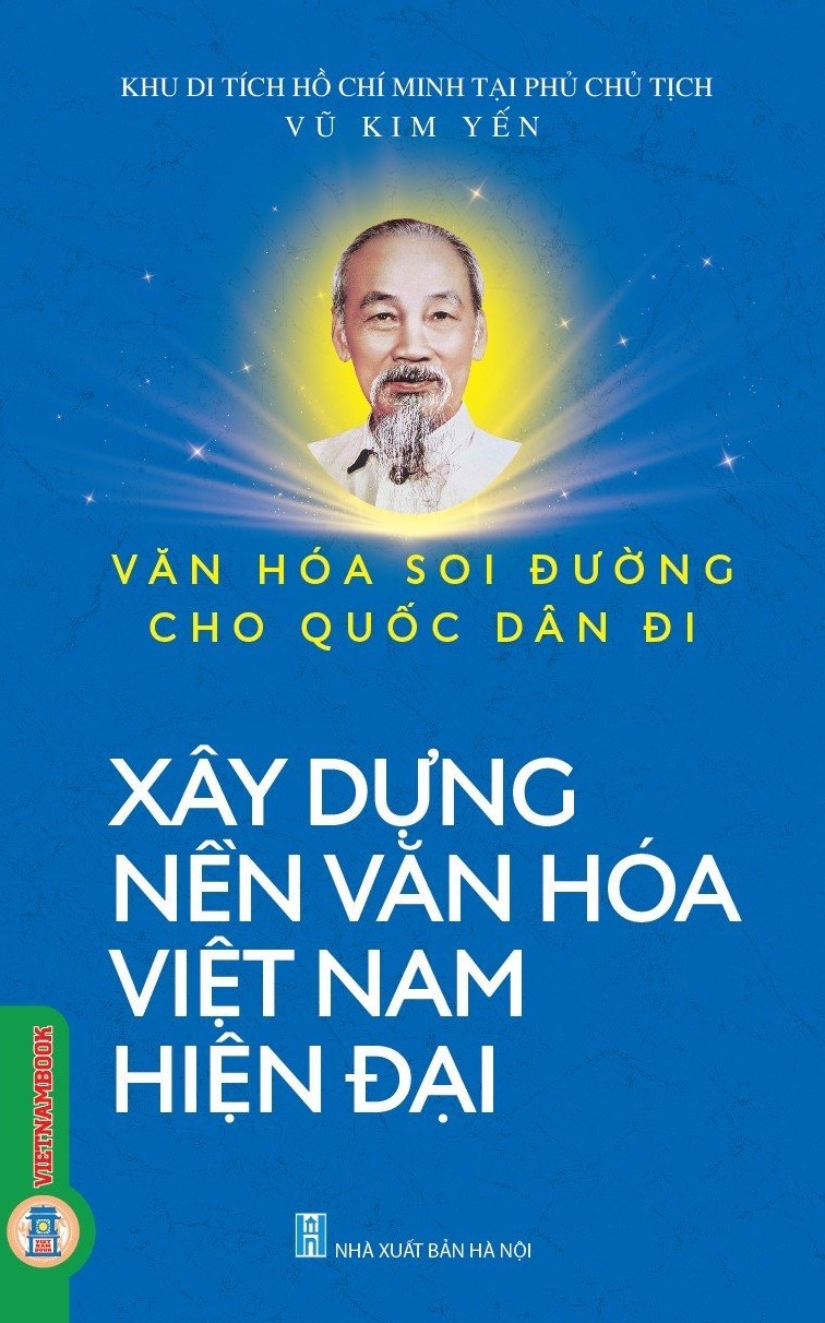 Xây Dựng Nền Văn Hoá Việt Nam Hiện Đại