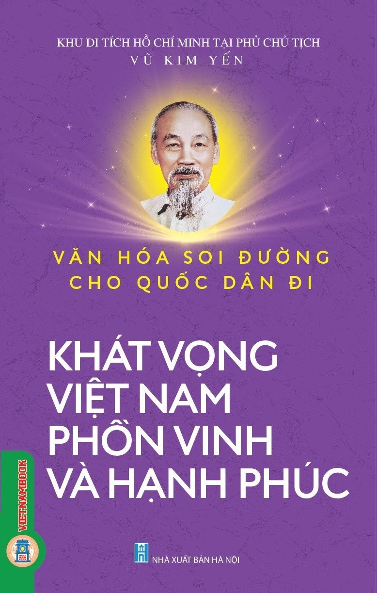 Khát Vọng Việt Nam Phồn Vinh Và Hạnh Phúc