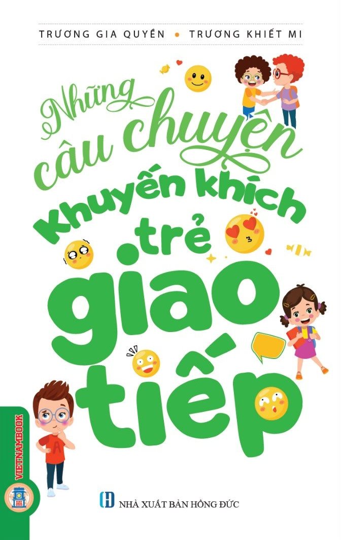 Những Câu Chuyện Khuyến Khích Trẻ Giao Tiếp